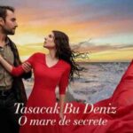Tașacak Bu Deniz – O mare de secrete